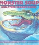 Monster Soup: And Other Spooky Poems