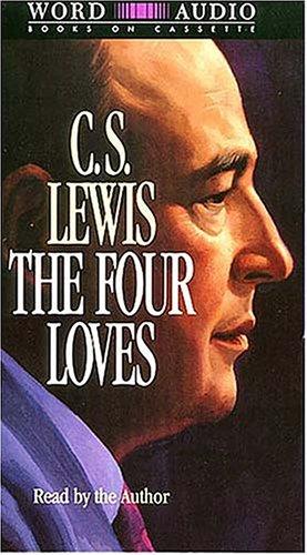 The Four Loves (2 Cassettes)