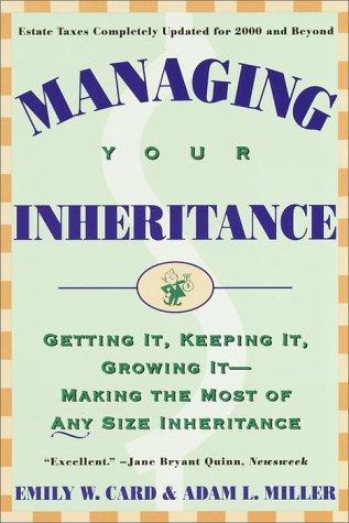 Managing Your Inheritance