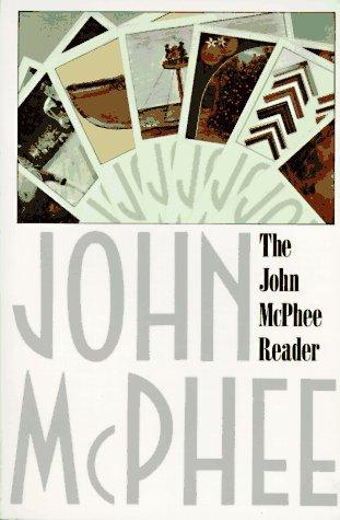 The John Mcphee Reader