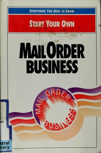 Start Your Own Mail-Order Business (Start Your Own Ser)