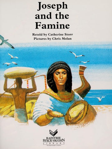 Joseph And The Famine (People Of The Bible)
