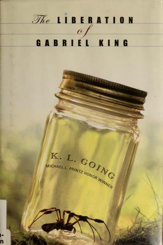 The Liberation of Gabriel King