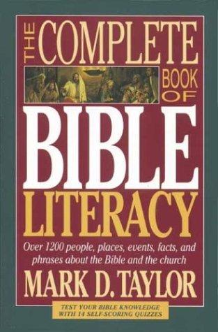 The Complete Book Of Bible Literacy