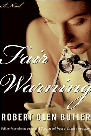 Fair Warning: A Novel