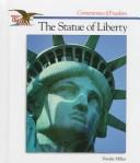The Story of The Statue Of Liberty (Cornerstones Of Freedom. Second Series)