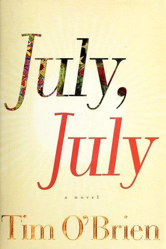 July, July: A Novel