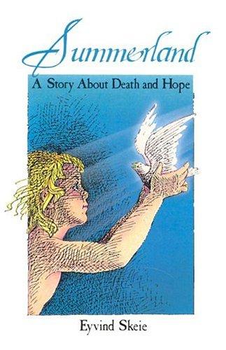 Summerland: A Story About Death And Hope