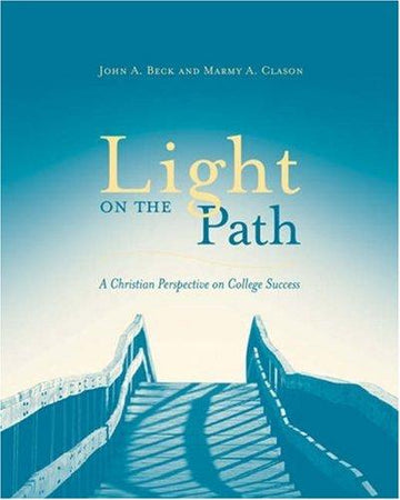 Light On The Path: a christian perspective on college success