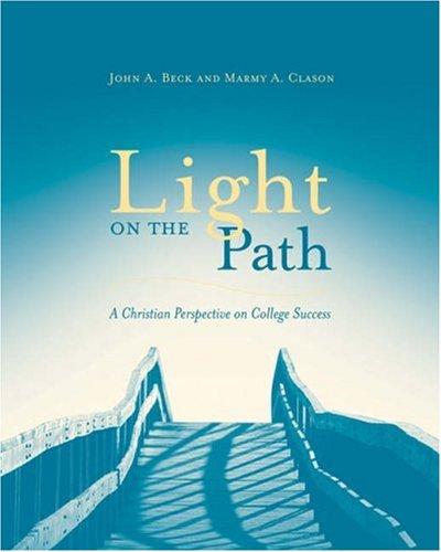 Light On The Path: a christian perspective on college success