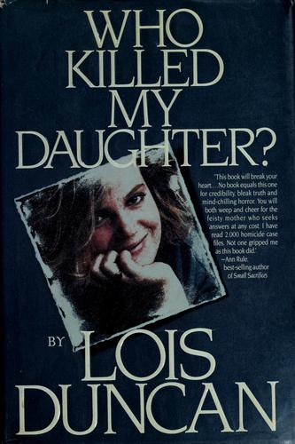 Who Killed My Daughter? (without dust jacket)