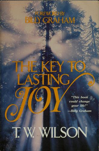 The Key To Lasting Joy