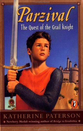 Parzival: The Quest Of The Grail Knight