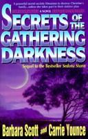 Secrets Of The Gathering Darkness