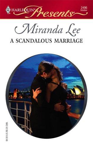 A Scandalous Marriage (Harlequin Presents)