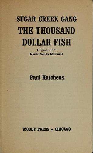 The Thousand Dollar Fish (Sugar Creek Gang)