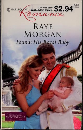 Found: His Royal Baby (Harlequin Romance)