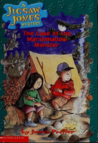 Jigsaw Jones #11: The Case Of The Marshmallow Monster (Jigsaw Jones)