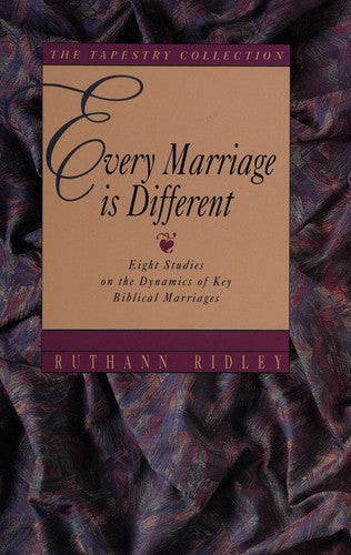 Every Marriage Is DifferentRuthann Ridley