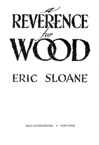 Reverence for Wood