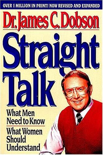 Straight Talk: what men need to know what women should understand