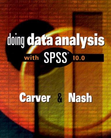 Doing Data Analysis With SPSS 10.0