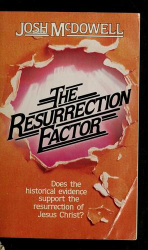 The Resurrection Factor