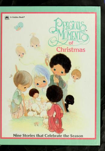 Precious Moments Of Christmas: Nine Stories That Celebrate The Season