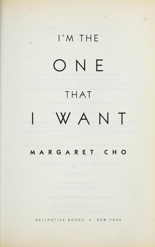 I'm The One That I Want