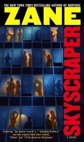 Skyscraper: A Novel