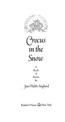 Crocus In The Snow: a book of poems