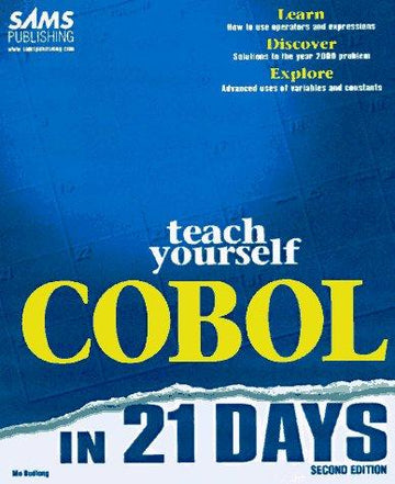 Sams Teach Yourself Cobol In 21 Days (Sams Teach Yourself)