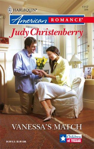 Vanessa's Match (Harlequin American Romance # 1117)