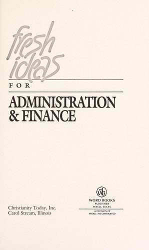 Fresh Ideas For Administration & Finance