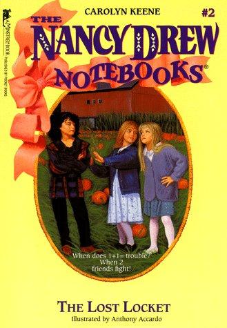 The Lost Locket (Nancy Drew Notebooks #2)