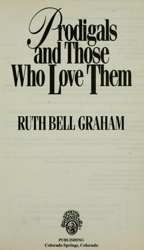 Prodigals And Those Who Love Them