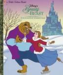 Disney's Beauty and the Beast : The Enchanted Christmas (A Little Golden Book)