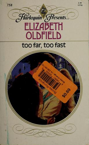 Too Far, Too Fast