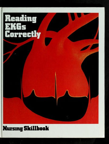 Reading EKGs Correctly