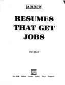 Resumes That Get Jobs