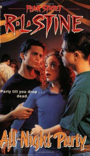 All-Night Party (Fear Street, No. 43)