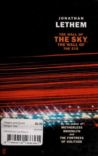 The Wall Of The Sky, The Wall Of The Eye