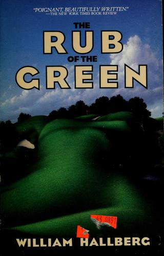The Rub Of The Green