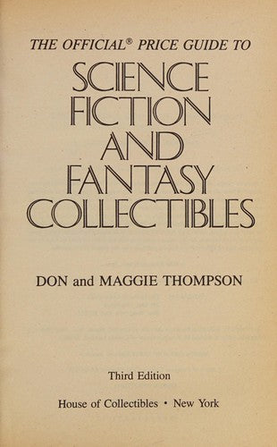 Science Fiction And Fantasy Collectibles: Third Edition