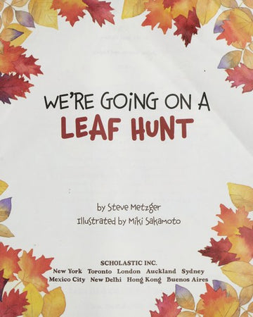 We're Going On A Leaf Hunt