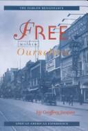 Free Within Ourselves: African-American Experience