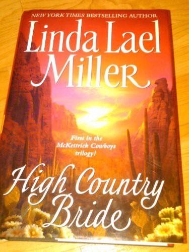 High Country Bride (Mckettrick Cowboys Trilogy #1)