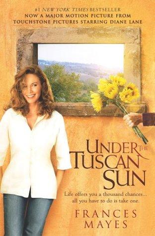 Under The Tuscan Sun: At Home In Italy: At Home in Italy