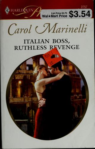 Italian Boss, Ruthless Revenge (Harlequin Presents)