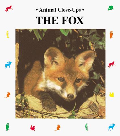 The Fox: Playful Prowler (Animal Close-Ups)